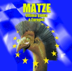 Ultima Găină a Europei