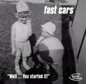 "Well ... You Started It!"
