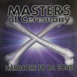 Hardcore To Da Bone (1997 Remixes)