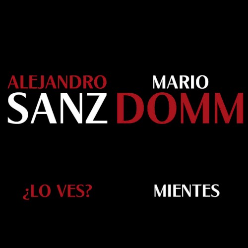 ¿Lo ves? / Mientes