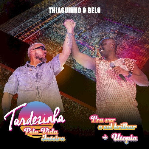 Pra Ver O Sol Brilhar / Utopia (Ao Vivo)
