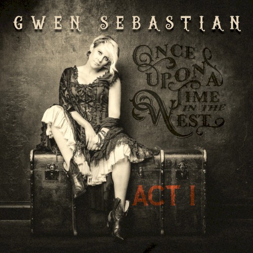 Once Upon a Time in the West: Act I