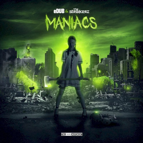Maniacs