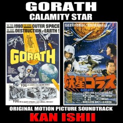 Gorath: Calamity Star - Original Film Soundtrack