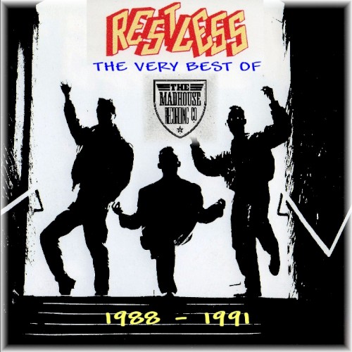 The Very Best of the Madhouse Recordings 1988-1991