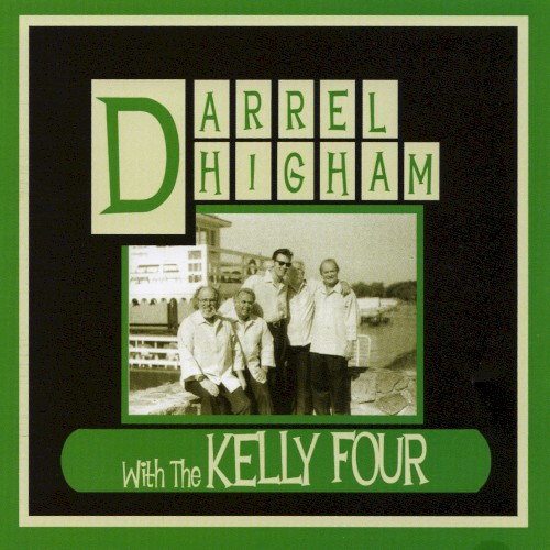 Darrel Higham With the Kelly Four