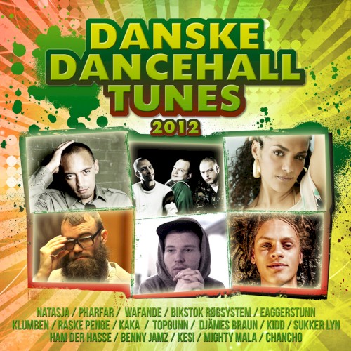 Danske dancehall tunes 2012