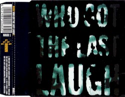 Who Got The Last Laugh