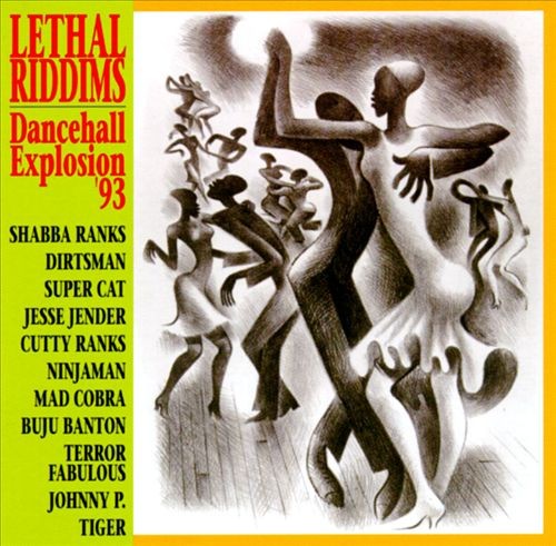 Lethal Riddims: Dancehall Explosion ’93