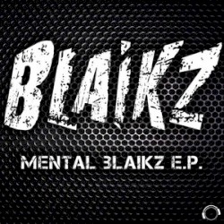Mental Blaikz E.P.