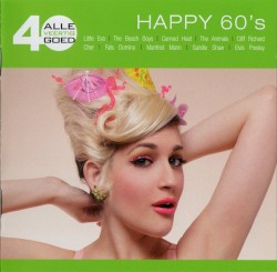 Alle 40 goed: Happy 60’s