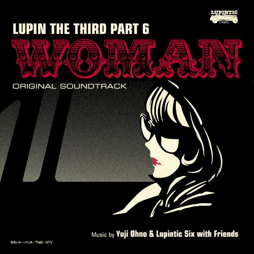 LUPIN THE THIRD PART 6: WOMAN ORIGINAL SOUNDTRACK