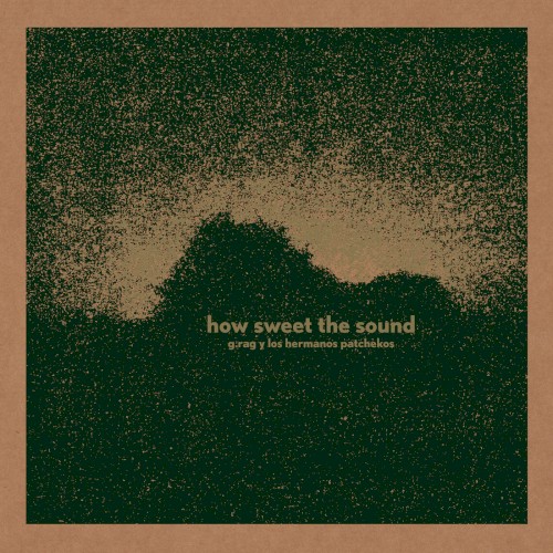How Sweet The Sound