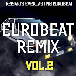Eurobeat Remix, Vol. 2