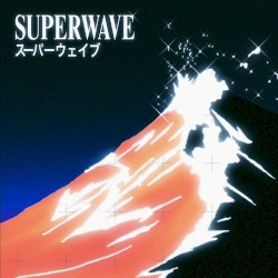 Superwave