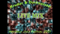 2001-07-15: Live @ Montreux Jazz Festival: Montreux, Switzerland