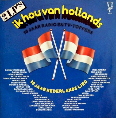 Ik hou van Hollands: 10 jaar radio en TV-toppers