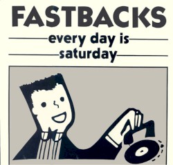 Every Day Is Saturday