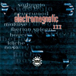 Memento Materia Sampler 2000: Electromagnetic III