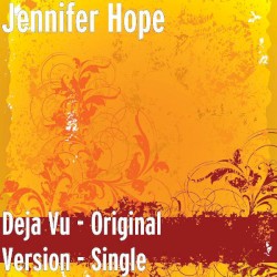 Deja Vu - Original Version