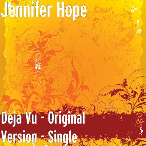 Deja Vu - Original Version