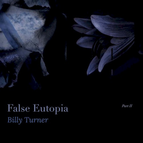 False Eutopia - Part 2