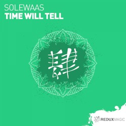 Time Will Tell