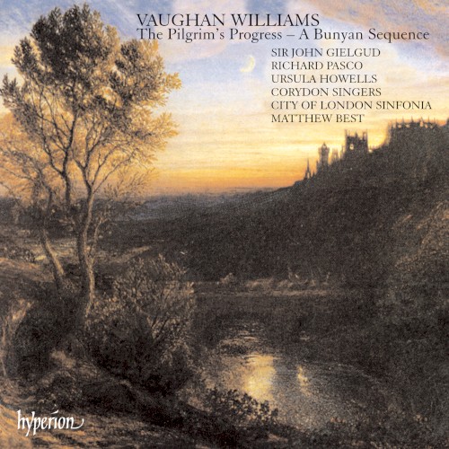 Vaughan Williams: The Pilgrim’s Progress