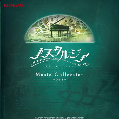 NOSTALGIA Music Collection 〜Op.1 & Op.2〜