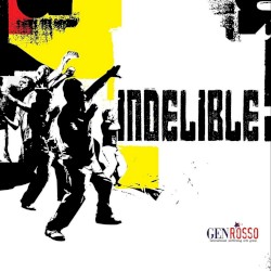Indelible