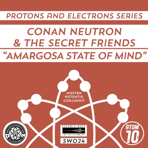 Protons and Electrons - Atom 10: Amargosa State of Mind / Maple Stave - Thunderkiss '85