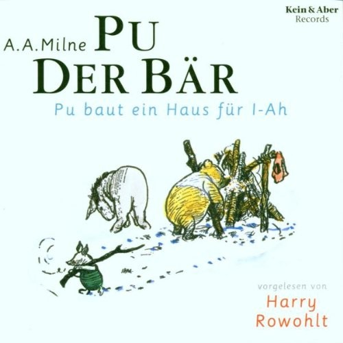 Pu der Bär 4: Pu baut ein Haus für I-Ah