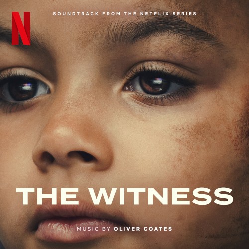 The Witness: Soundtrack from the Netflix Series