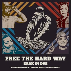 FREE THE HARD WAY
