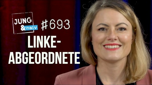 Jung & Naiv #693, „Clara Bünger, Bundestagsabgeordnete der Linken“