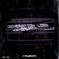 Generation Loss