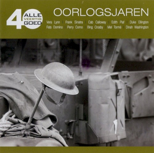 Alle 40 goed: Oorlogsjaren