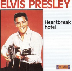 Elvis Presley "Heartbreak Hotel"