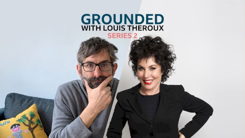Grounded with Louis Theroux, Series 2, #4, “Ruby Wax”