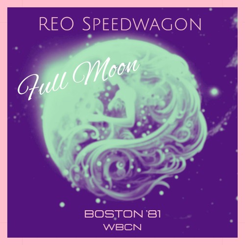 Full Moon (Live Boston ’81)
