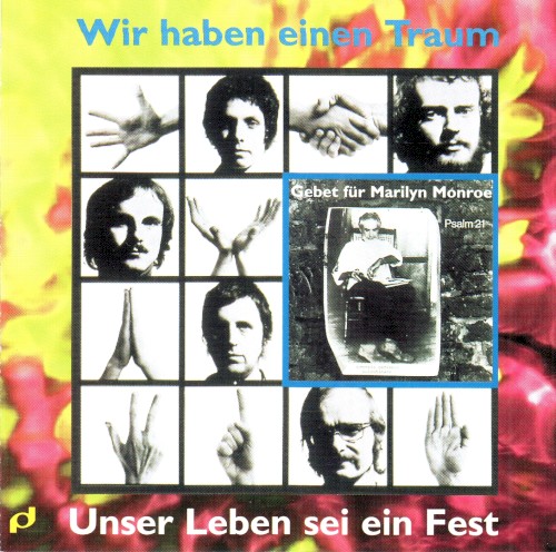 Wir haben einen Traum - Unser Leben sei ein Fest - Gebet für Marilyn Monroe