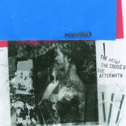 The Path / The Cross / The Aftermath
