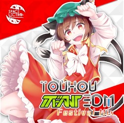 東方ボーカルEDM Festival Mix