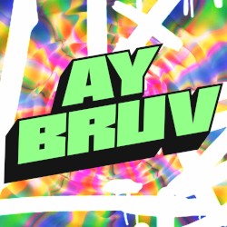 Ay Bruv