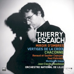 Miroir D'ombres / Vertiges de la Croix / Chaconne