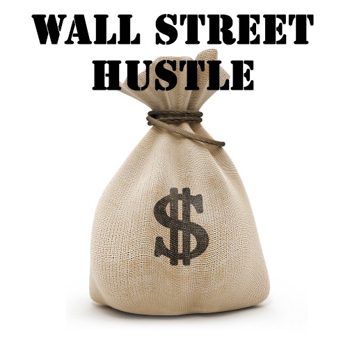 Wall Street Hustle