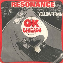 O.K. Chicago / Yellow Train