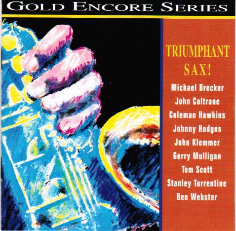 Gold Encore Series: Triumphant Sax!