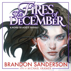 The Fires of December: A Novel of Hoid’s Travails