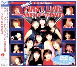 Hello!FIRST LIVE AT SHIBUYA KOHKAIDO